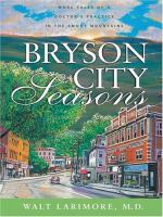 Bryson City seasons : more tales of a doctors practice in the smoky mountains  Cover Image