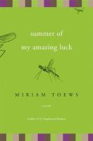 Summer of my amazing luck : a novel  Cover Image