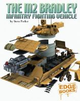 The M2 Bradley infantry fighting vehicle  Cover Image