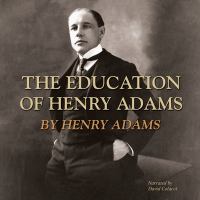 The education of Henry Adams Cover Image