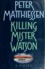 Go to record Killing Mister Watson