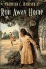 Go to record Run away home