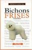 Go to record A new owner's guide to Bichons Frises