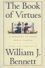 Go to record The Book of virtues : a treasury of great moral stories