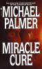 Go to record Miracle cure