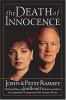 Go to record The death of innocence : the untold story of JonBenét's mu...