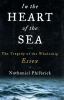 Go to record In the heart of the sea : the tragedy of the whaleship Essex