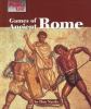 Go to record Games of ancient Rome