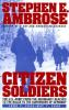 Go to record Citizen soldiers : the U.S. Army from the Normandy beaches...