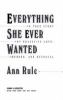 Go to record Everything she ever wanted : a true story of obsessive lov...