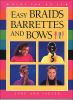 Go to record Easy braids, barrettes and bows