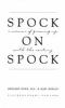 Go to record Spock on Spock : a memoir of growing up with the century