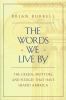 Go to record The words we live by : the creeds, mottoes, and pledges th...