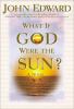 Go to record What if God were the sun? : a novel