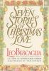 Go to record Seven stories of Christmas love