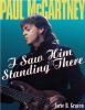 Go to record Paul McCartney : I saw him standing there