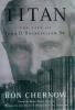 Go to record Titan : the life of John D. Rockefeller, Sr.
