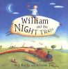 Go to record William and the night train