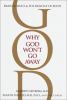 Go to record Why God won't go away : brain science and the biology of b...