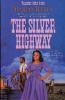 Go to record The silver highway