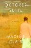 Go to record October suite : a novel