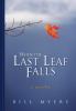 Go to record When the last leaf falls : a novella