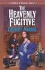 Go to record The heavenly fugitive