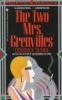 Go to record The two Mrs. Grenvilles : a novel