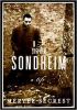 Go to record Stephen Sondheim : a life