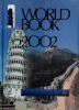 Go to record The World Book encyclopedia 2002.