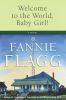 Go to record Welcome to the world, Baby Girl! : a novel