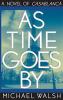 Go to record As time goes by : a novel of Casablanca
