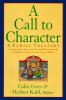 Go to record A call to character : a family treasury of poems, plays, p...