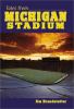 Go to record Tales from Michigan Stadium
