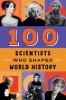 Go to record 100 scientists who shaped world history