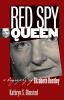 Go to record Red spy queen : a biography of Elizabeth Bentley