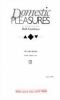 Go to record Domestic pleasures : a novel