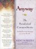 Go to record Anyway : the paradoxical commandments : finding personal m...