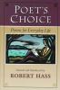 Go to record Poet's choice : poems for everyday life