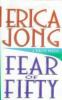 Go to record Fear of fifty : a midlife memoir