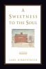 Go to record A sweetness to the soul