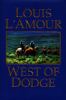 Go to record West of Dodge : frontier stories