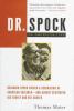 Go to record Dr. Spock : an American life
