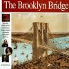 Go to record The Brooklyn Bridge : a wonders of the world book