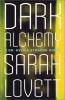 Go to record Dark alchemy : a Dr. Sylvia Strange novel
