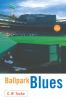 Go to record Ballpark blues : a novel