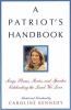 Go to record A patriot's handbook : songs, poems, stories, and speeches...