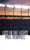 Go to record Lost in the lights : sports, dreams, and life
