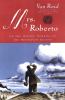 Go to record Mrs. Roberto, or, The widowy worries of the Moosepath League