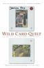 Go to record Wild card quilt : taking a chance on home